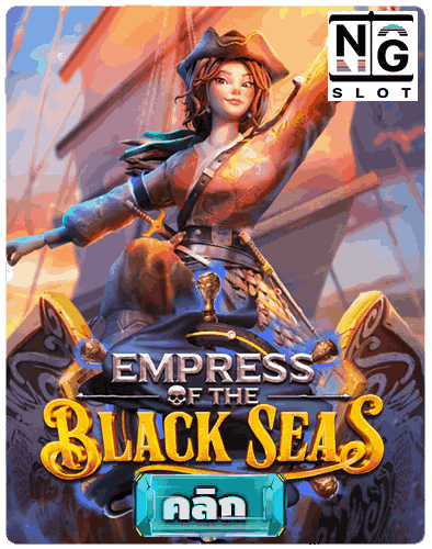 Empress of the Black Seas