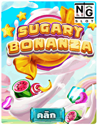 Sugary Bonanza naga game