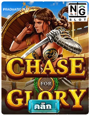 Chase for Glory ppslot