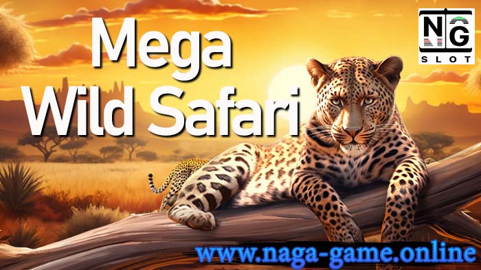 Mega Wild Safari naga